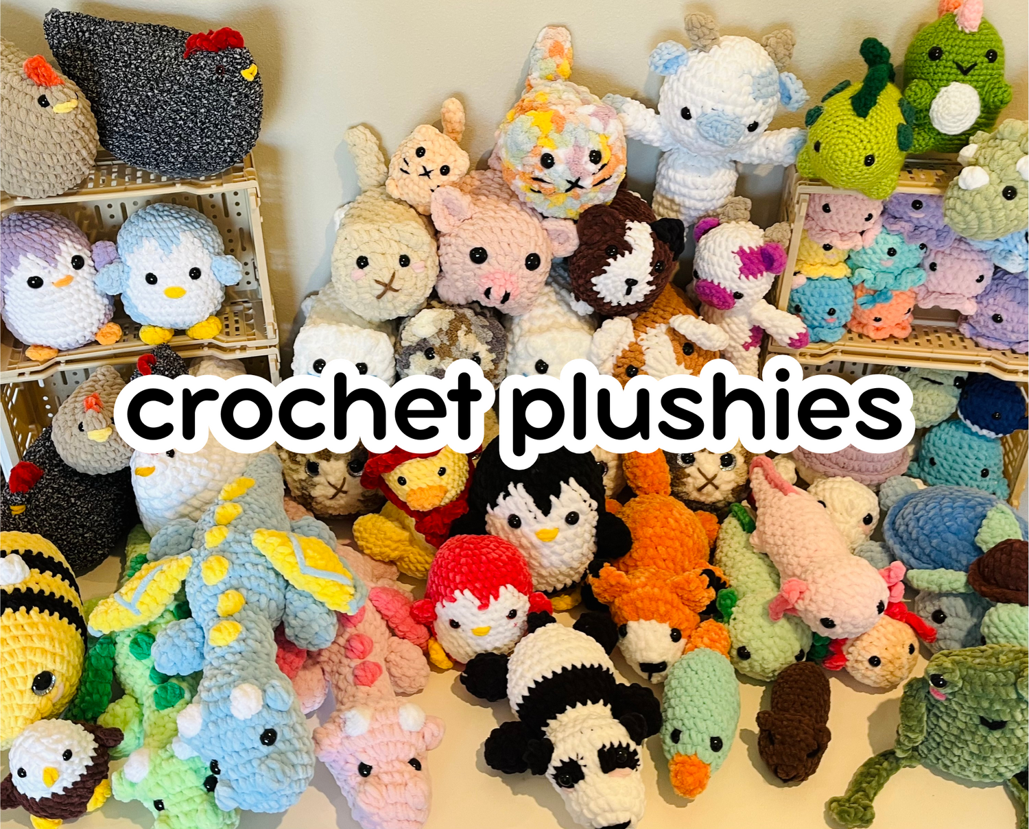 Crochet Amigurumi Plushies